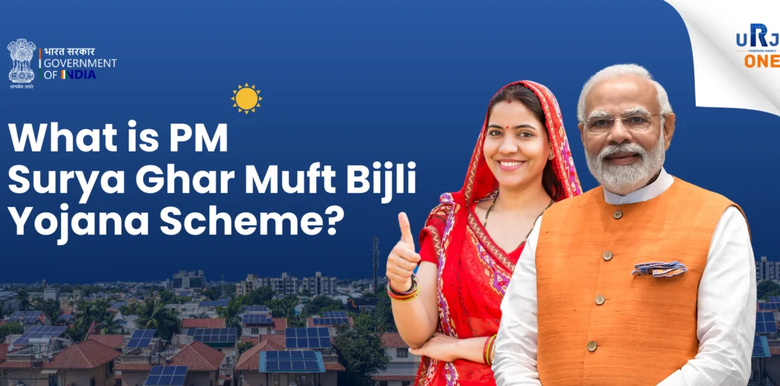 PM Surya Muft Bijli Yojana: Illuminating Homes with Free Solar Power